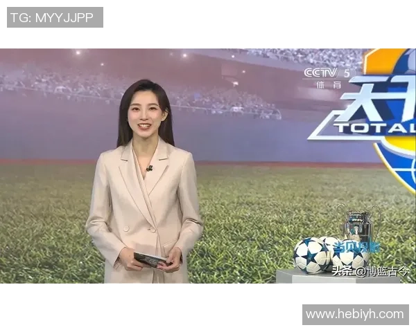 天下足球最新女主持人风采展现引领足球界新潮流 天下足球最新女主持人风采展现引领足球界新潮流